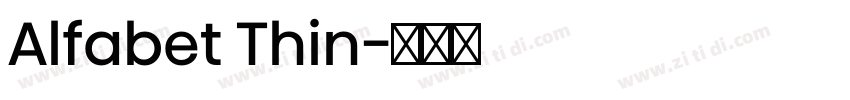 Alfabet Thin字体转换